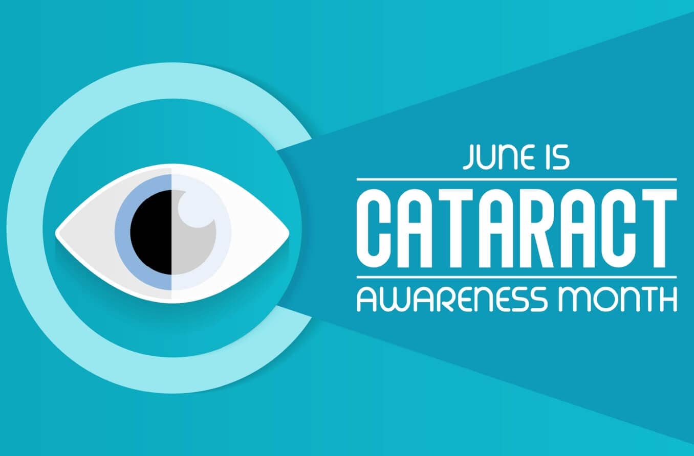 June is Cataract Awareness Month