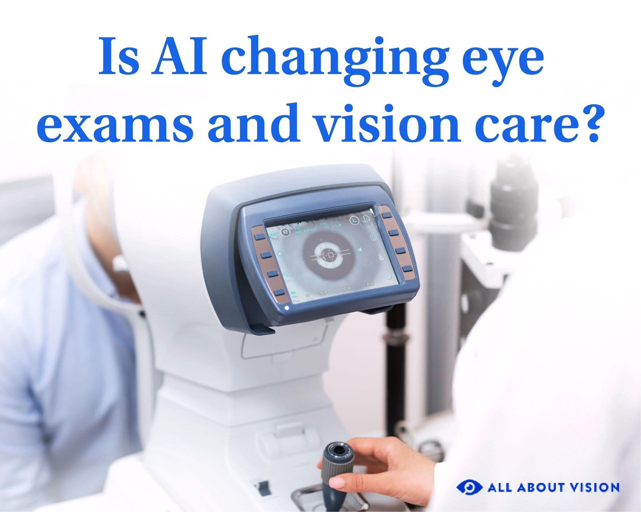 Is AI changing eye exams and vision care?